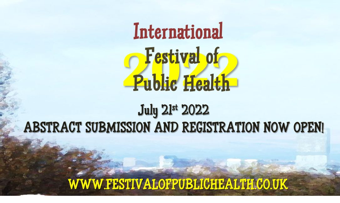 International festival of public health, July 21st 2022. Abstract submission and registration now open.