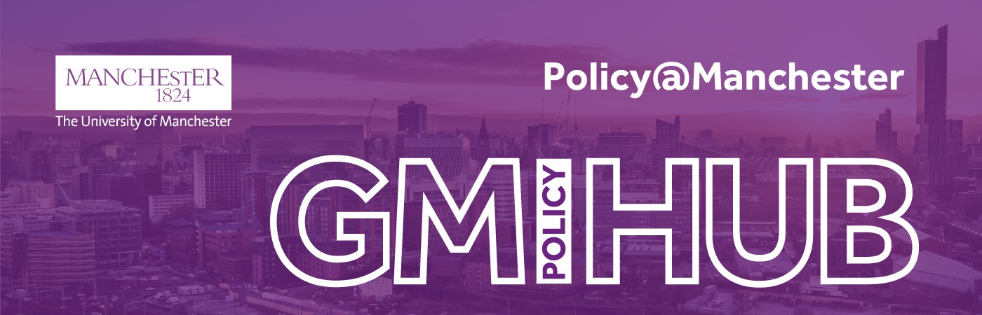 Image of Manchester skyline tinted in University of Manchester purple with the University, Policy@Manchester and GM Policy Hub logos